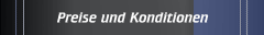 Preise und Konditionen