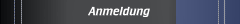 Anmeldung